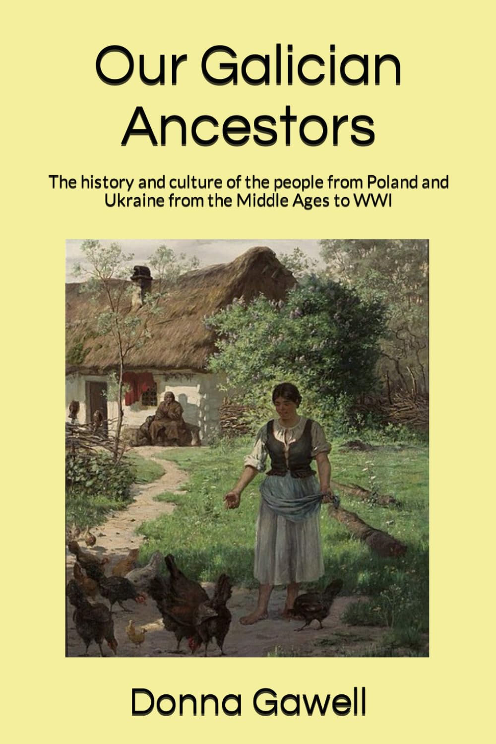 Our Polish Ancestors Presentation | Donna Gawell